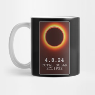 4.8.24 total solar eclipse 2024 Mug